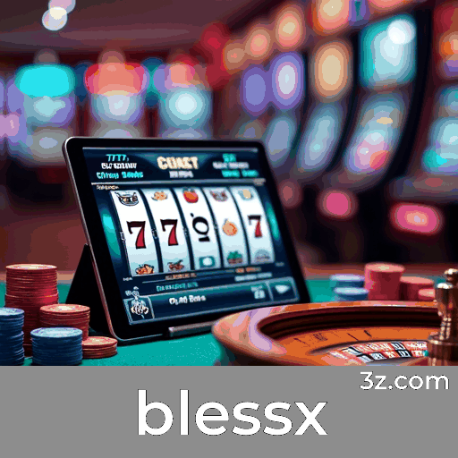 Blessx: O Melhor Cassino Online e Plataforma de Apostas