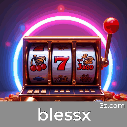 Blessx: Confiabilidade e Excelência em Apostas Online